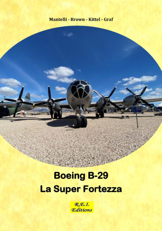 B-29 - La Super Fortezza